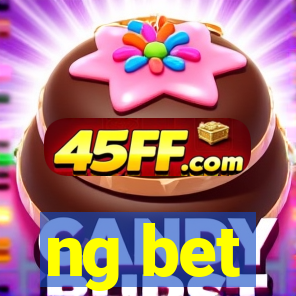 ng bet